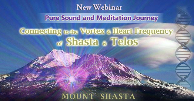 New Shasta pure sound and meditation journey webinar:
